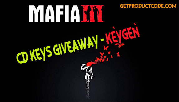 Mafia 3 Serial Key Generator